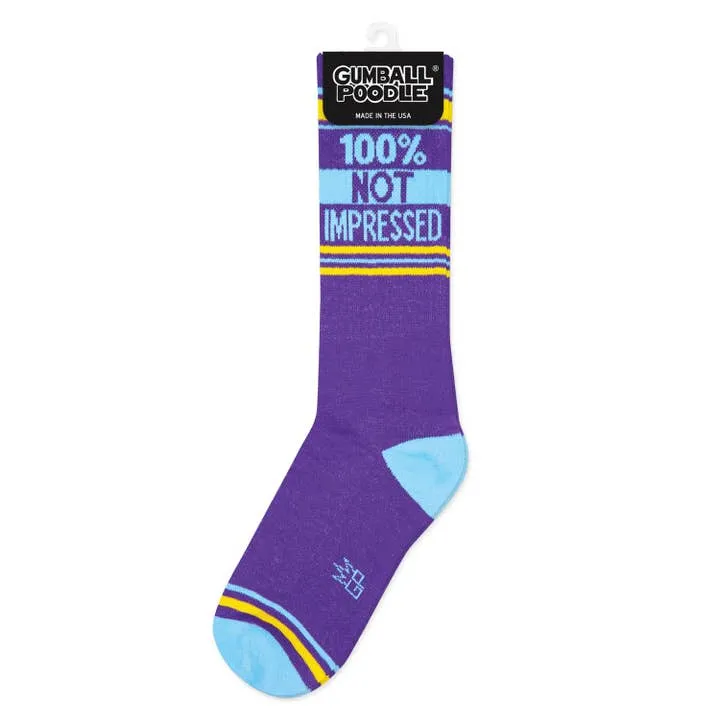 100% Not Impressed Gym Crew Socks